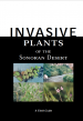 Thumbnail image of Invasive Plants of the Sonoran Desert document cover with photos of plants