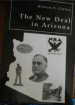 Thumbnail image of The New Deal in Arizona book cover