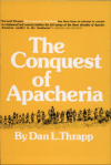 Thumbnail image of The Conquest of Apacheria book cover