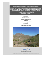 Thumbnail image of Addendum to A Cultural Resources Inventory for the Recreational Users Group Conceptual Trail System within the Vicinity of Superior, Pinal County, Arizona: The Forest Road 4 Reroute report cover with photo of road zigzagging up a hill in the distance