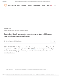 Thumbnail image of Exclusive: Brazil Prosecutor Aims to Charge Vale Within Days Over Mining Waste Dam Disaster cover