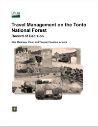 Thumbnail image of Travel Management on the Tonto National Forest: Record of Decision document cover with photos of Superstition Mountains and different modes of transportation