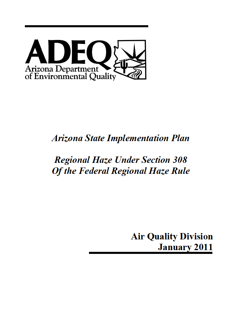 Thumbnail image of document cover: Arizona State Implementation Plan, Regional Haze Under 308 of the Federal Regional Haze Rule