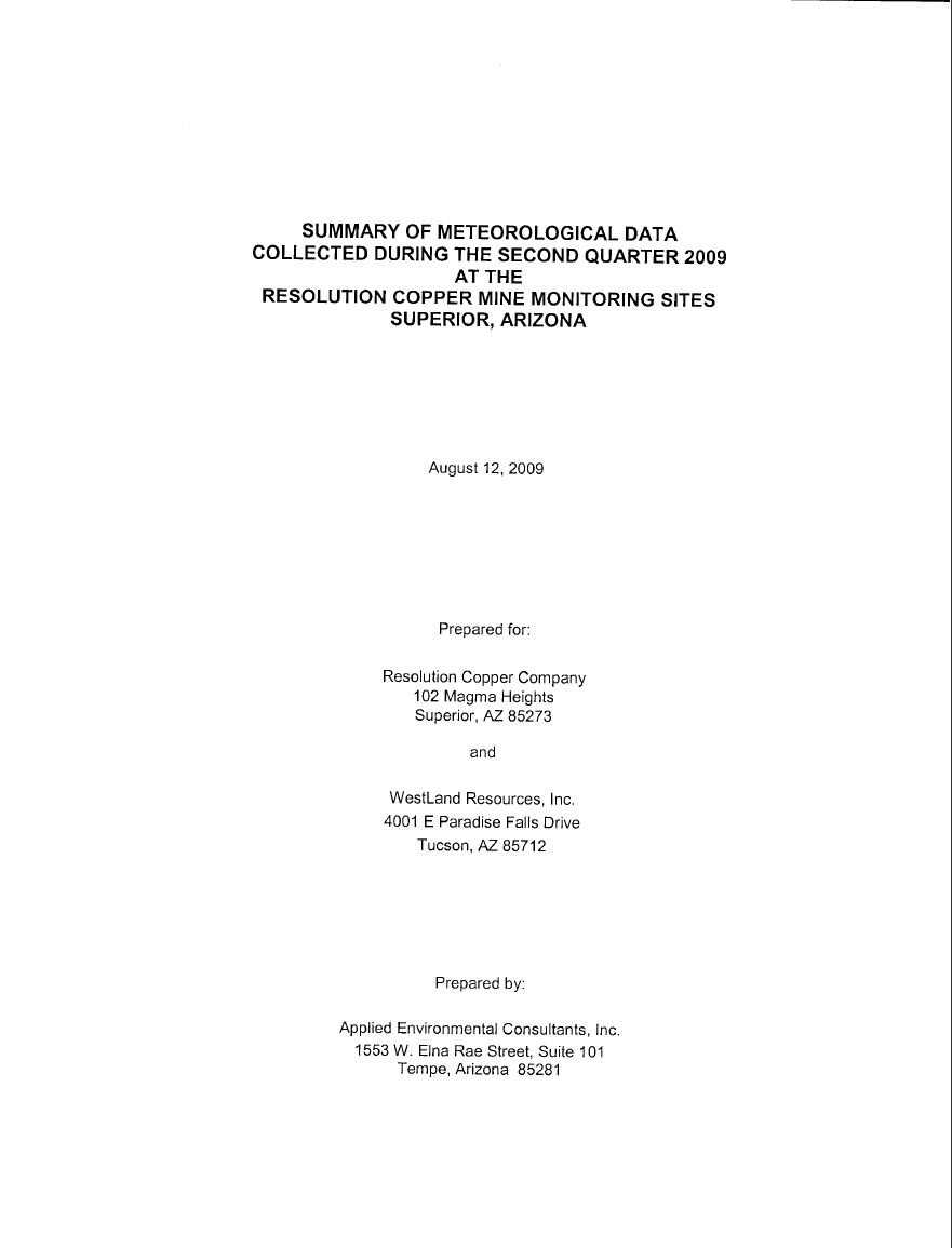 Thumbnail image of document cover: Summary of Meteorological Data Collected During the Second Quarter 2009 at the Resolution Copper Mine Monitoring Sites, Superior, Arizona