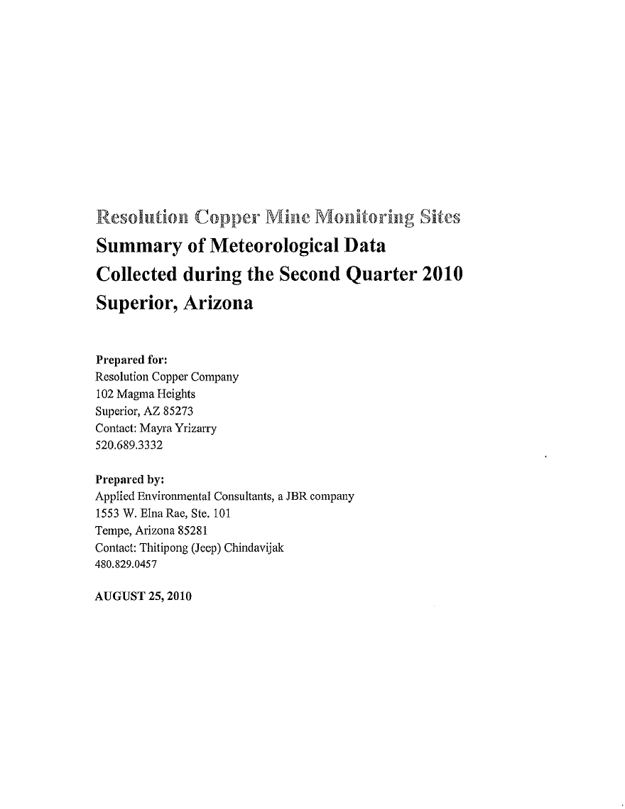 Thumbnail image of document cover: Resolution Copper Mine Monitoring Sites Summary of Meteorological Data Collected During the Second Quarter 2010, Superior, Arizona