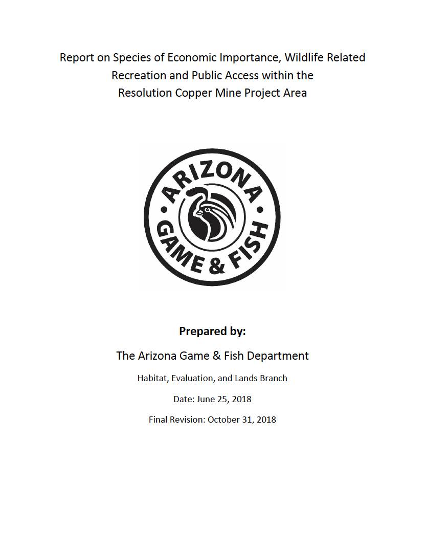 Thumbnail image of document cover: Report on Species of Economic Importance, Wildlife Related Recreation and Public Access within the Resolution Copper Mine Project Area