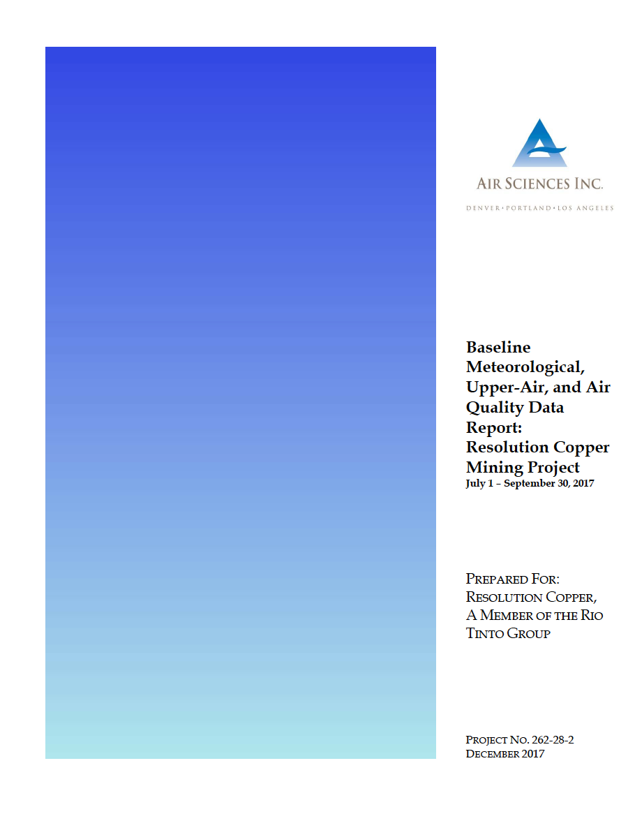 Thumbnail image of document cover: Baseline Meteorological, Upper-Air, and Air Quality Data Report: Resolution Copper Mining Project July 1 – September 30, 2017