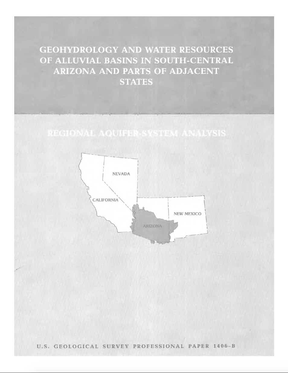 Thumbnail image of document cover: Geohydrology and Water Resources of Alluvial Basins in South Central Arizona and Parts of Adjacent States