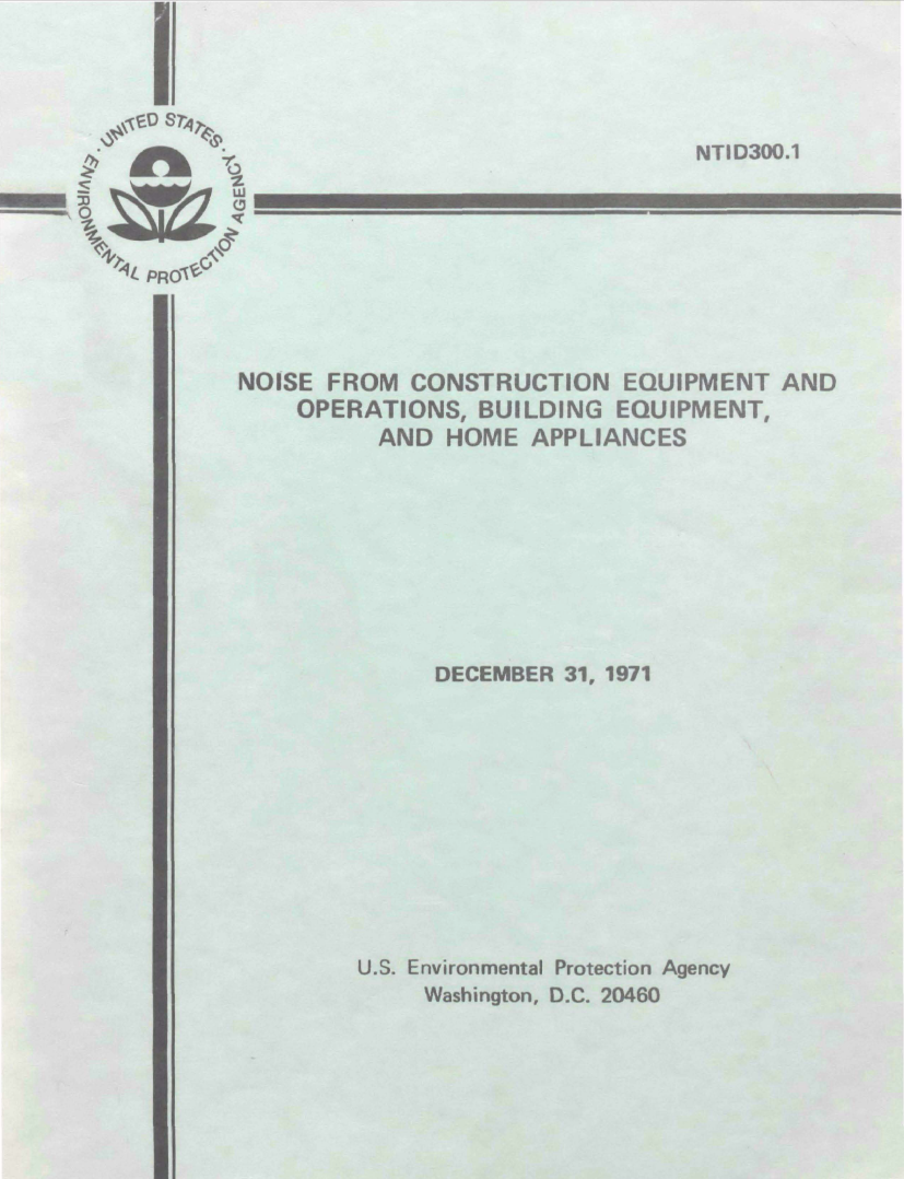 Thumbnail image of document cover: Noise from Construction Equipment and Operations, Building Equipment, and Home Appliances