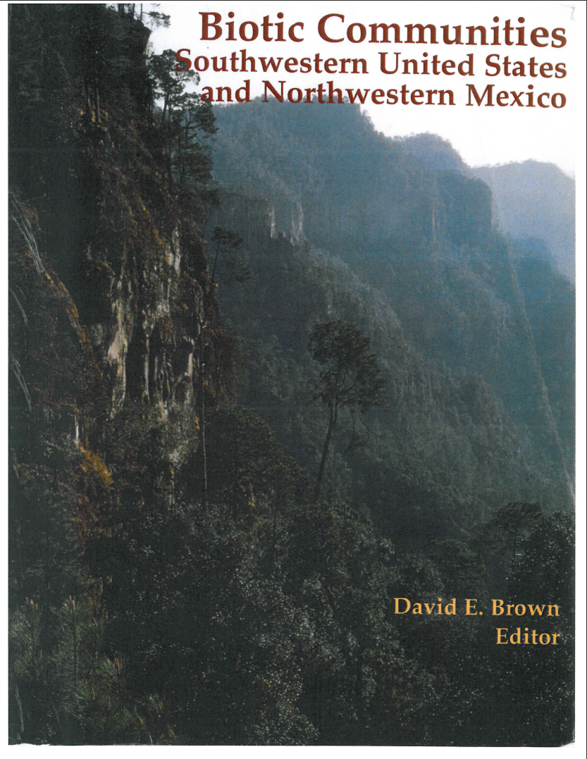 Thumbnail image of document cover: Biotic Communities: Southwestern United States and Northwestern Mexico