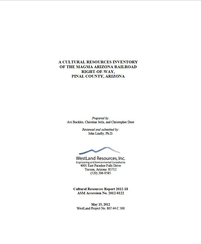 Thumbnail image of document cover: A Cultural Resources Inventory of the Magma Arizona Railroad Right-of-Way, Pinal County, Arizona