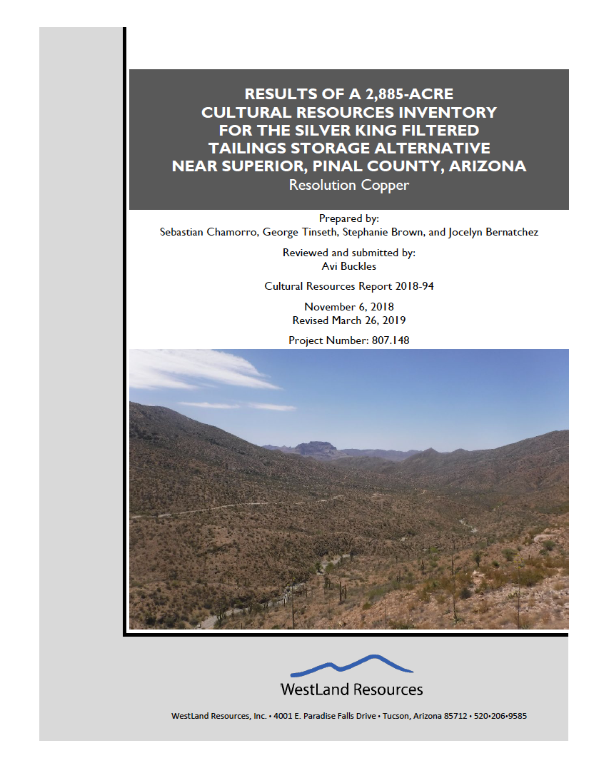 Thumbnail image of document cover: Results of a 2,885-Acre Cultural Resources Inventory for the Silver King Filtered Tailings Storage Alternative Near Superior, Pinal County, Arizona, Resolution Copper