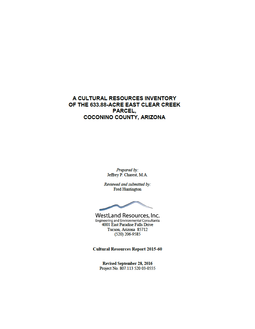 Thumbnail image of document cover: A Cultural Resources Inventory of the 633.88-Acre East Clear Creek Parcel, Coconino County, Arizona