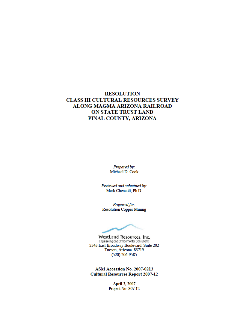 Thumbnail image of document cover: Resolution Class III Cultural Resources Survey Along Magma Arizona Railroad on State Trust Land Pinal County, Arizona