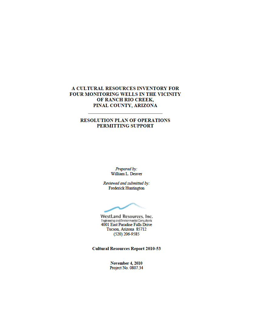 Thumbnail image of document cover: A Cultural Resources Inventory for Four Monitoring Wells in the Vicinity of Rancho Rio Creek, Pinal County, Arizona: Resolution Plan of Operations Permitting Support