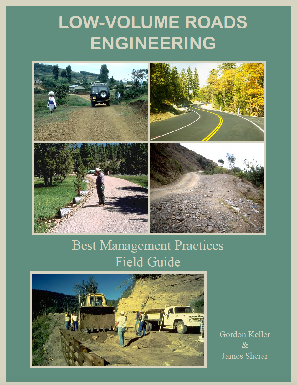 Thumbnail image of document cover: Low-Volume Roads Engineering Best Management Practices Field Guide