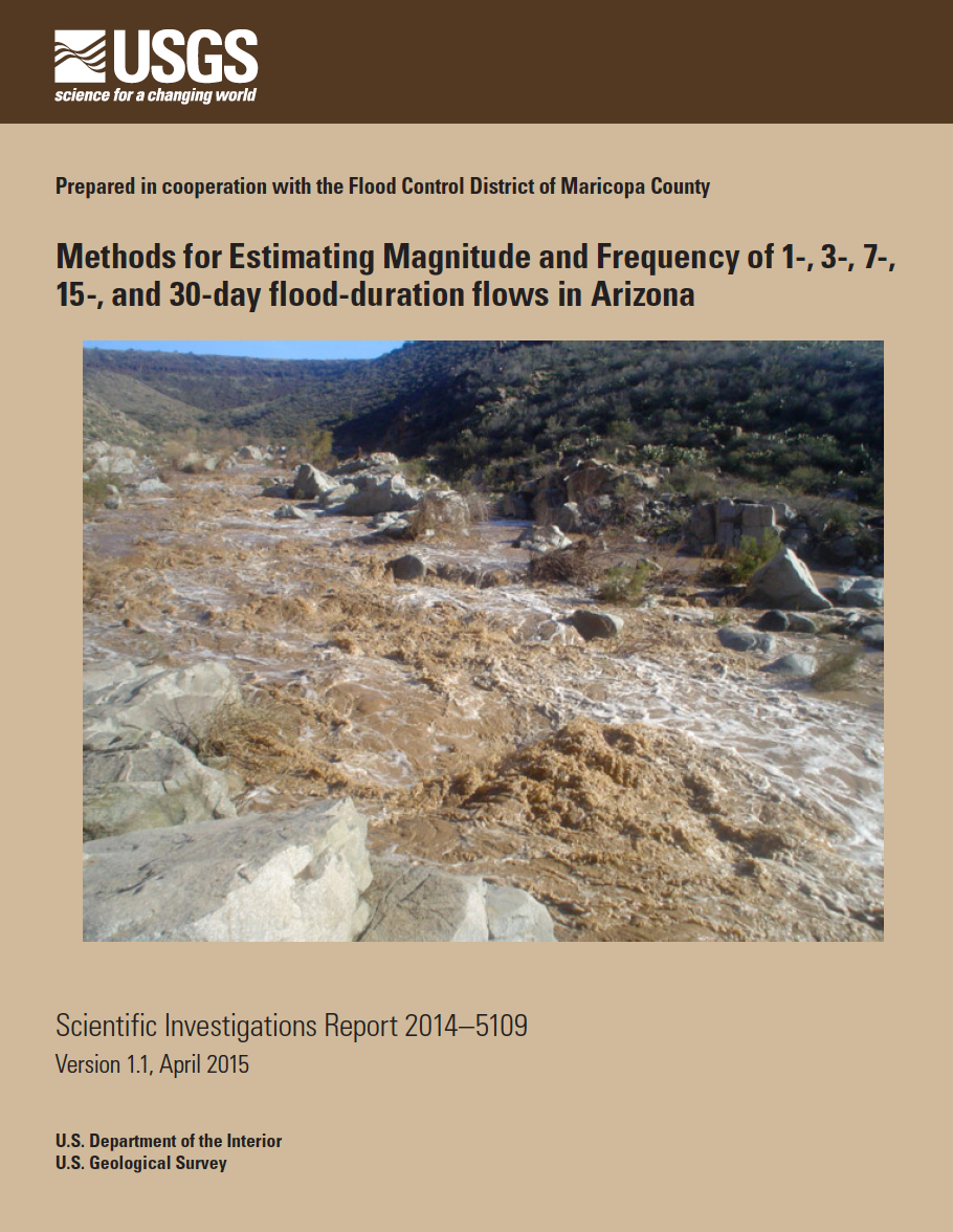 Thumbnail image of document cover: Methods for Estimating Magnitude and Frequency of 1-, 3-, 7-, 15-, and 30-day Flood-duration Flows in Arizona