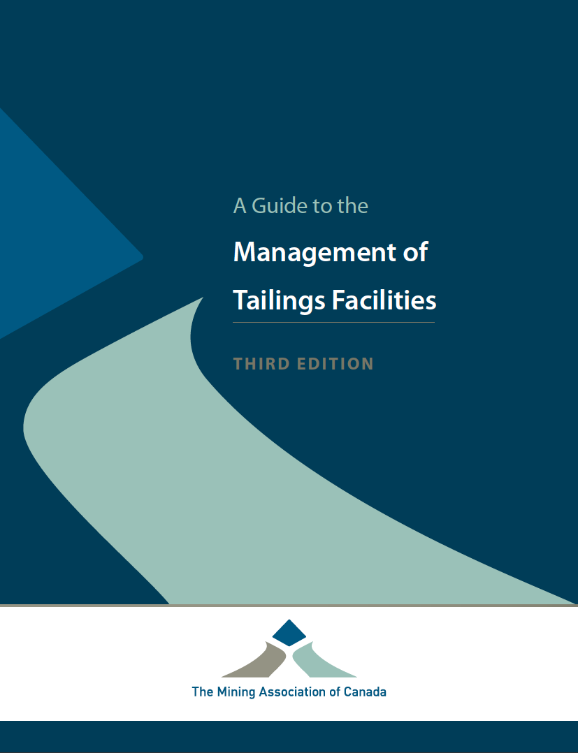 Thumbnail image of document cover: A Guide to the Management of Tailings Facilities