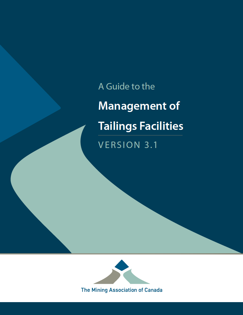 Thumbnail image of document cover: A Guide to the Management of Tailings Facilities