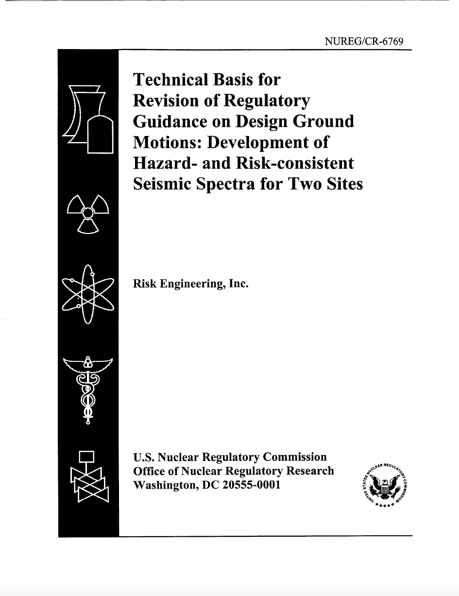 Thumbnail image of document cover: Technical Basis for Revision of Regulatory Guidance on Design Ground Motions: Development of Hazard- and Risk-consistent Seismic Spectra for Two Sites