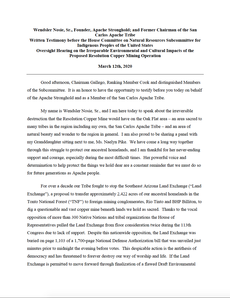 Thumbnail image of document cover: Written Testimony before the House Committee on Natural Resources, Subcommittee for Indigenous Peoples of the United States, Oversight Hearing on the Irreparable Environmental and Cultural Impacts of the Proposed Resolution Copper Mining Operation