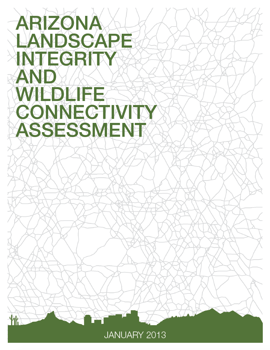 Thumbnail image of document cover: Arizona Landscape Integrity and Wildlife Connectivity Assessment