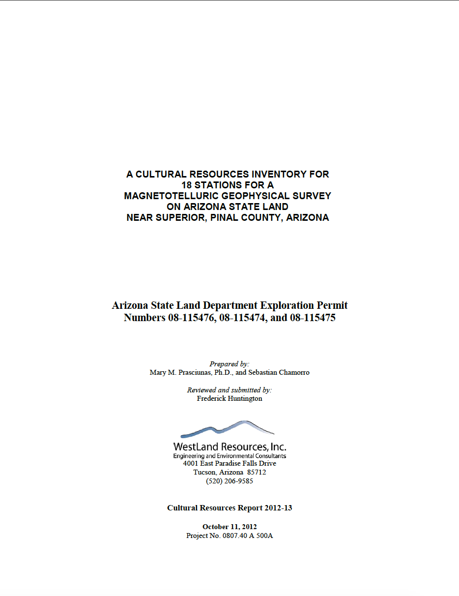 Thumbnail image of document cover: A Cultural Resources Inventory For 18 Stations For a Magnetotelluric Geophysical Survey on Arizona State Land Near Superior, Pinal County, Arizona