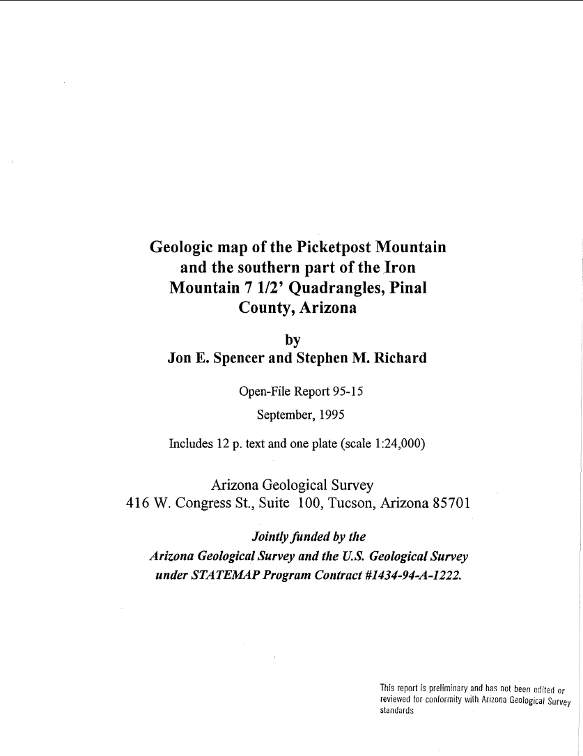 Thumbnail image of document cover: Geologic Map of the Picketpost Mountain and the Southern Part of the Iron Mountain 7 112' Quadrangles