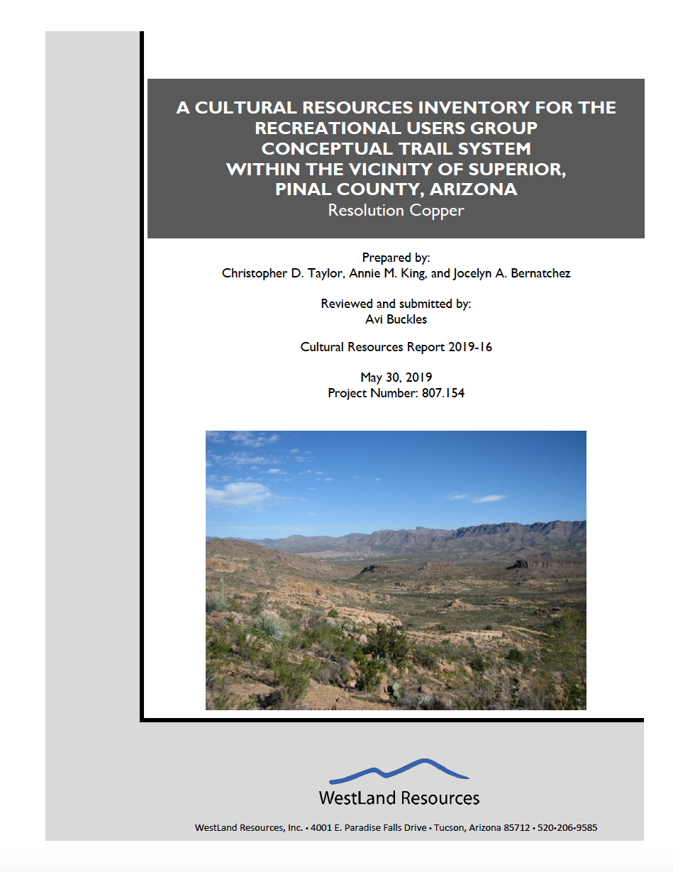 Thumbnail image of document cover: A Cultural Resources Inventory for the Recreational Users Group Conceptual Trail System Within the Vicinity of the Superior, Pinal County, Arizona: Resolution Copper