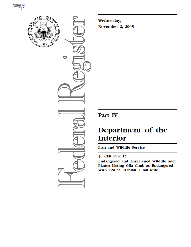 Thumbnail image of document cover: Endangered and Threatened Wildlife and Plants; Listing Gila Chub as Endangered with Critical Habitat; Final Rule