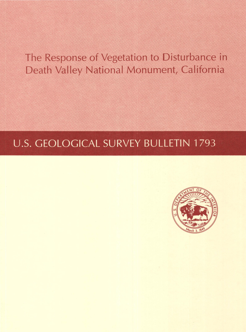 Thumbnail image of document cover: The Response of Vegetation to Disturbance in Death Valley National Monument, California